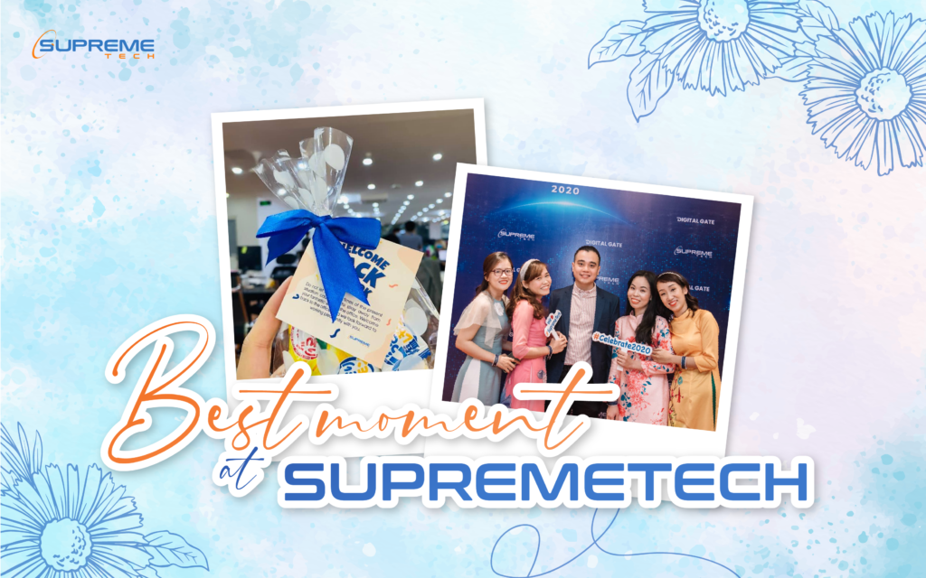 Best Moment At SupremeTech