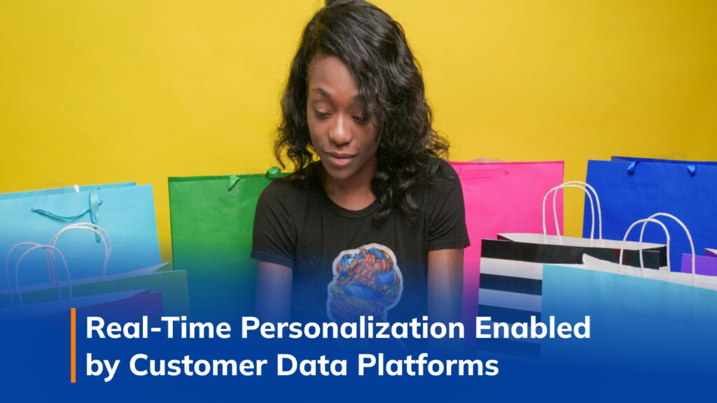 Future of Customer Data Platform is personalization