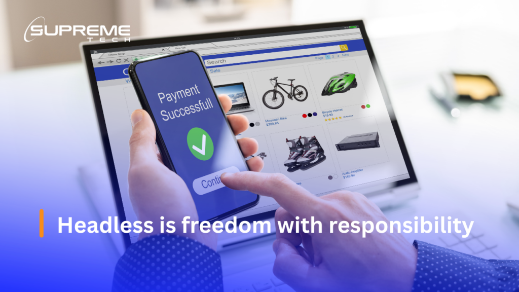 What Is Headless Commerce?
