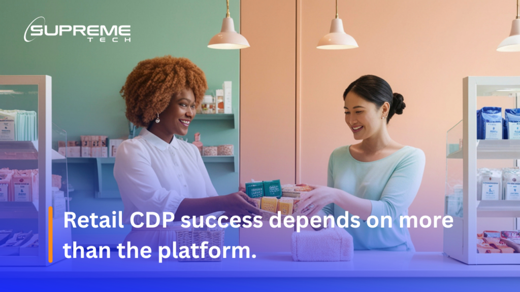 best practices for retail customer data platform
