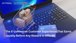 The E-commerce Customer Experience That Earns Loyalty Before Any Reward Is Offered