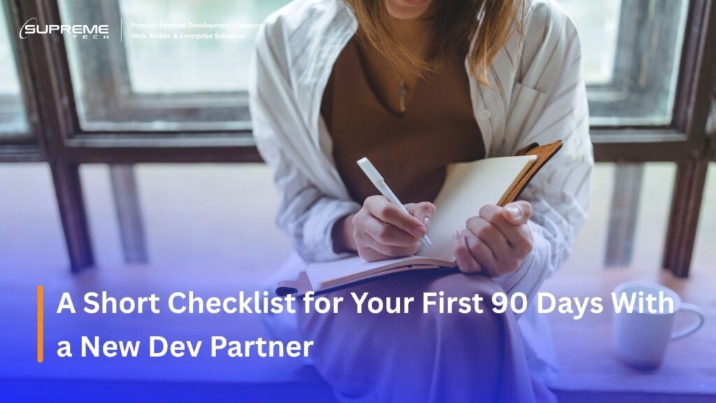 software development partnership checklist 90 days outsourcing
