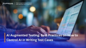 AI Augmented Testing: Best Practices on How to Control AI in Writing Test Cases