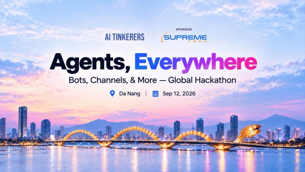 SupremeTech Sponsors AI Tinkerers Hackathon 2026 in Da Nang
