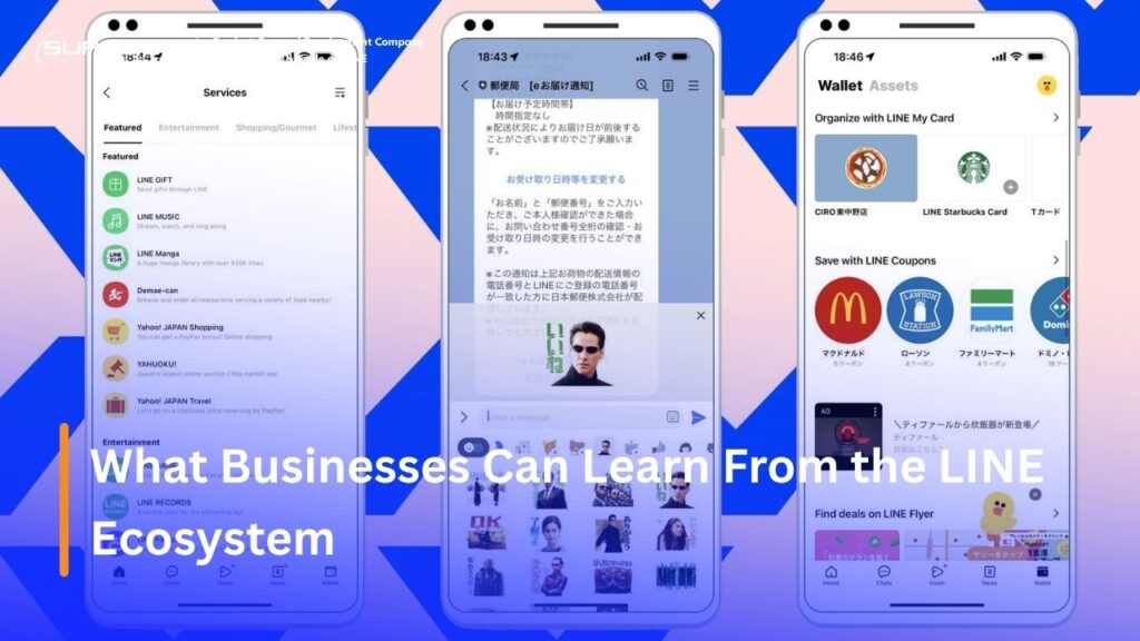 What Businesses Can Learn From the LINE Ecosystem
